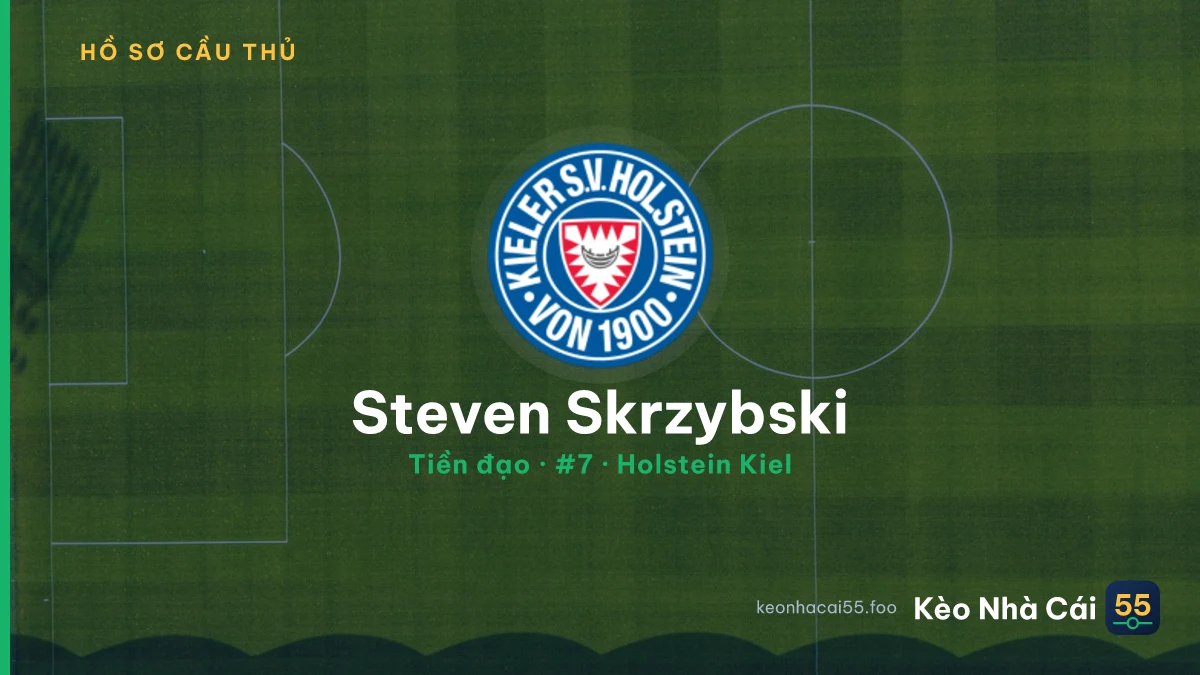 Steven Skrzybski — Holstein Kiel