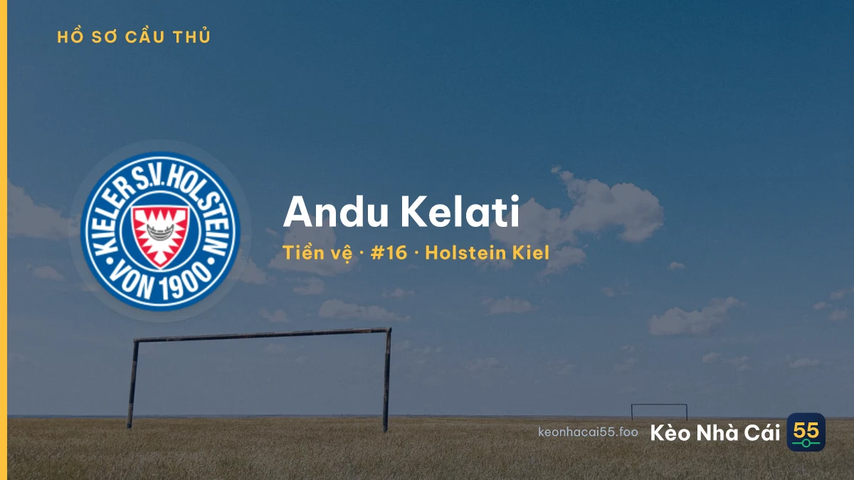 Andu Kelati — Holstein Kiel