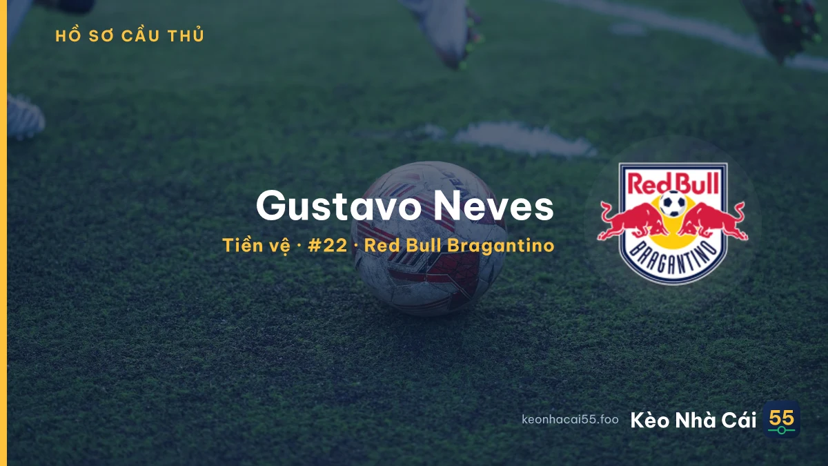 Gustavo Neves — Red Bull Bragantino