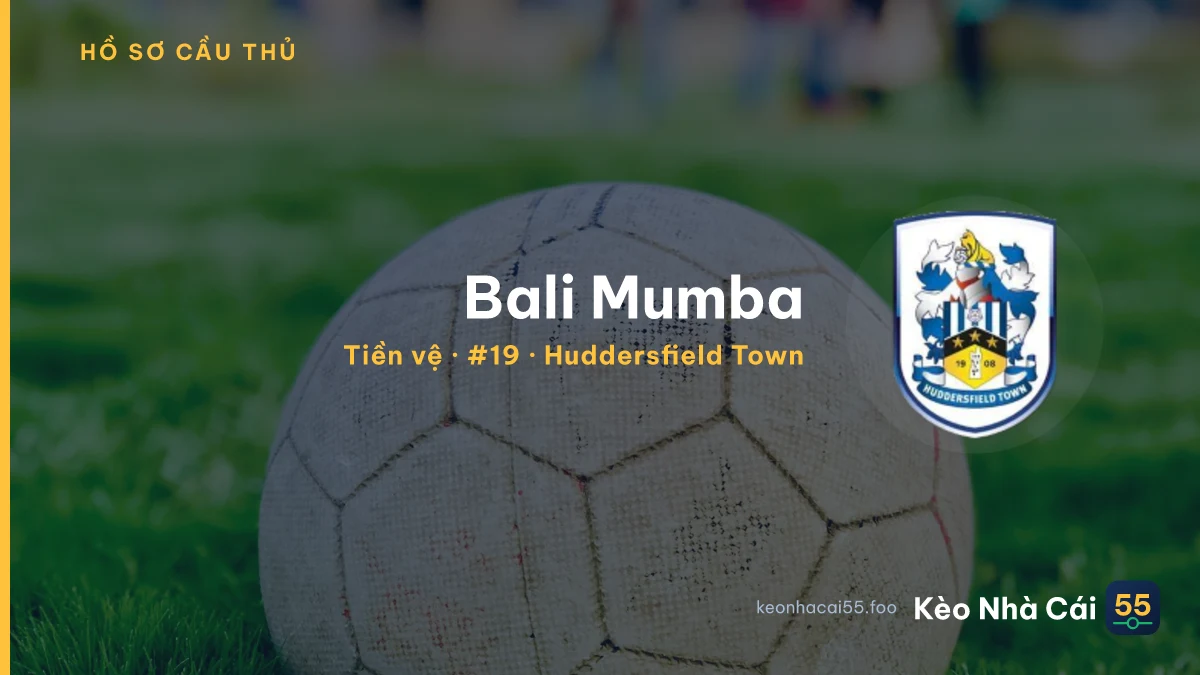 Bali Mumba — Huddersfield Town