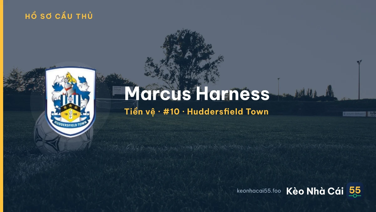 Marcus Harness — Huddersfield Town