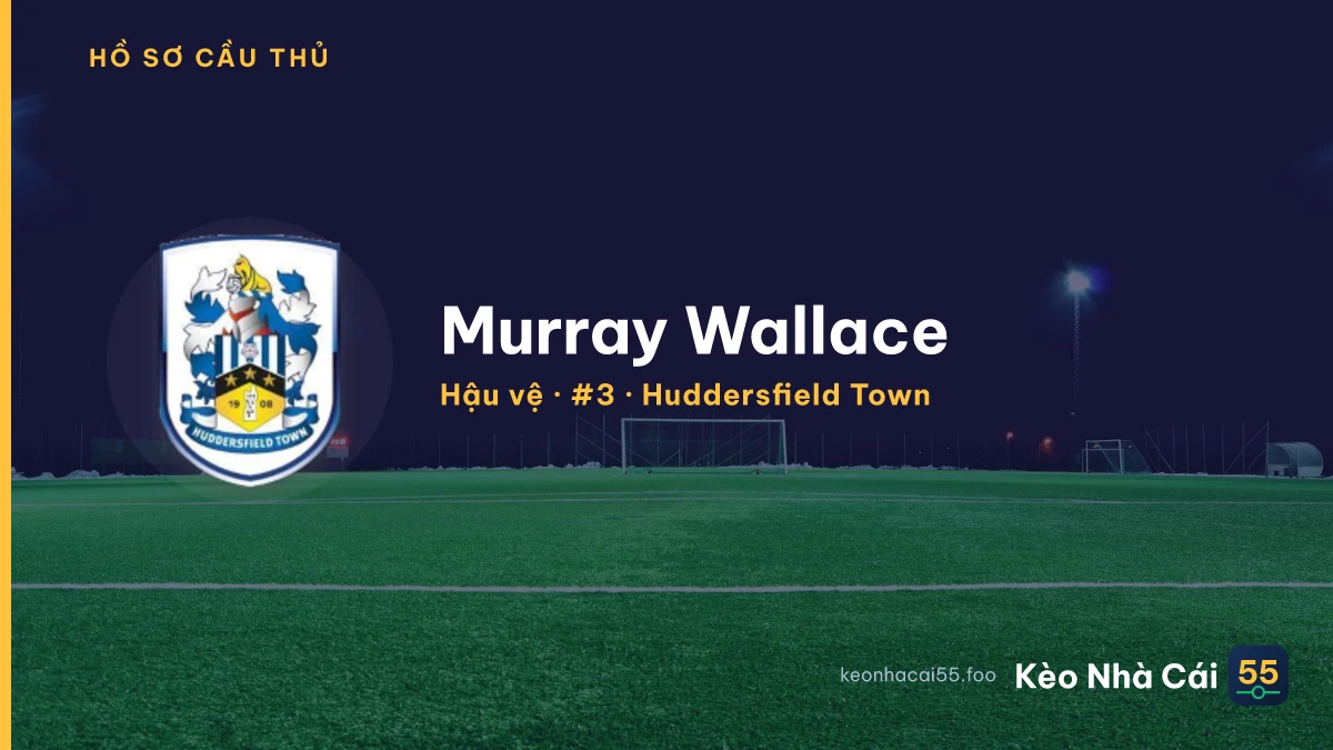 Murray Wallace — Huddersfield Town