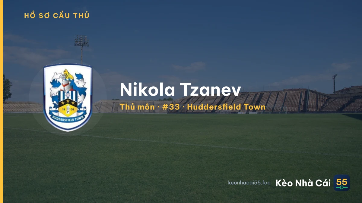 Nikola Tzanev — Huddersfield Town