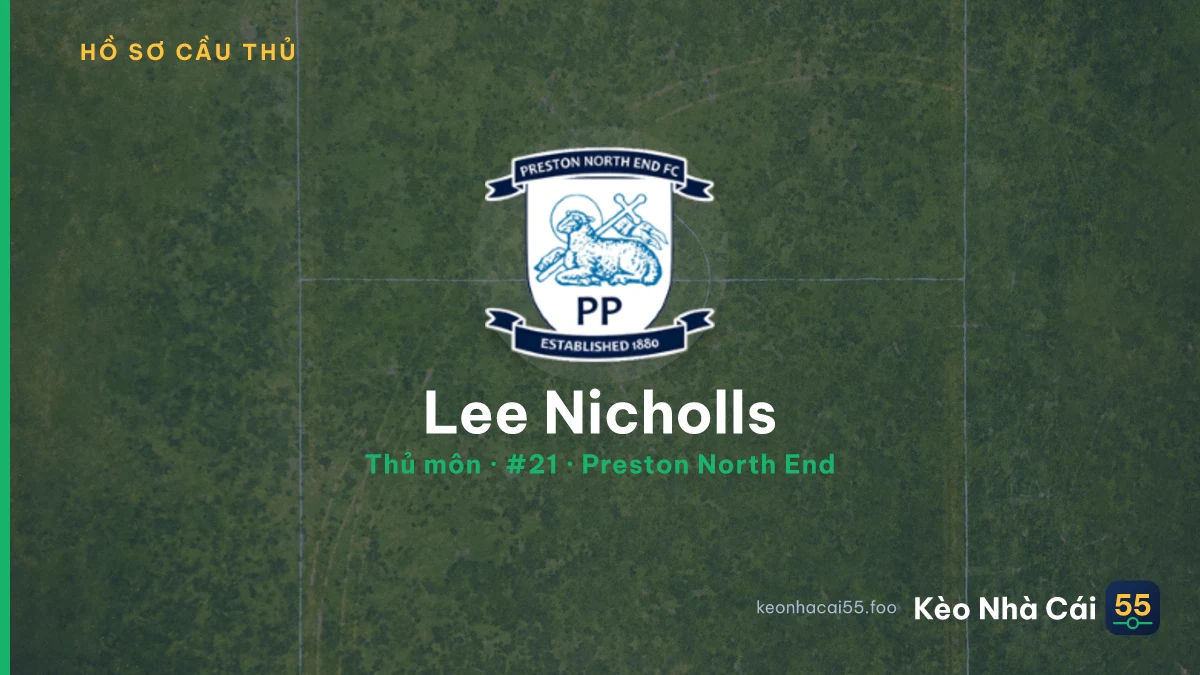 Lee Nicholls — Preston North End