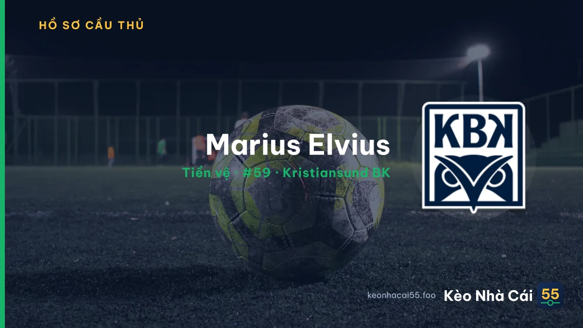 Marius Elvius — Kristiansund BK