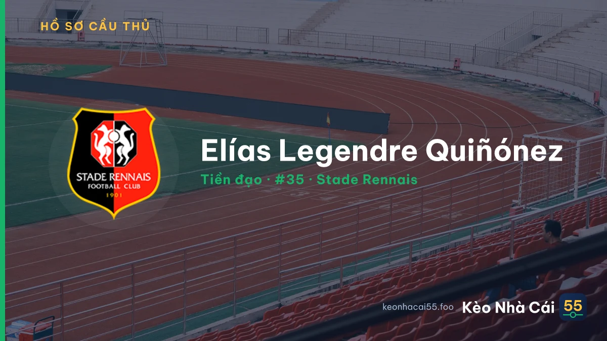 Elías Legendre Quiñónez — Stade Rennais
