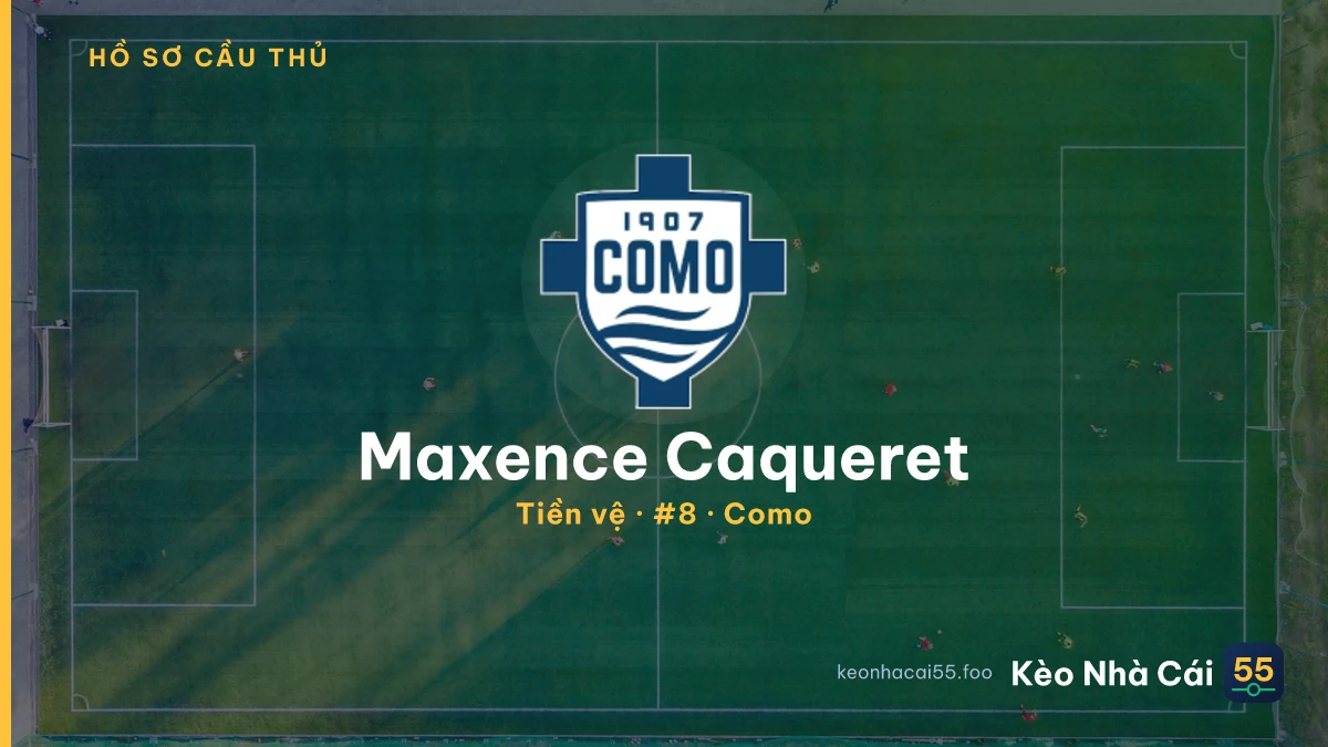 Maxence Caqueret — Como