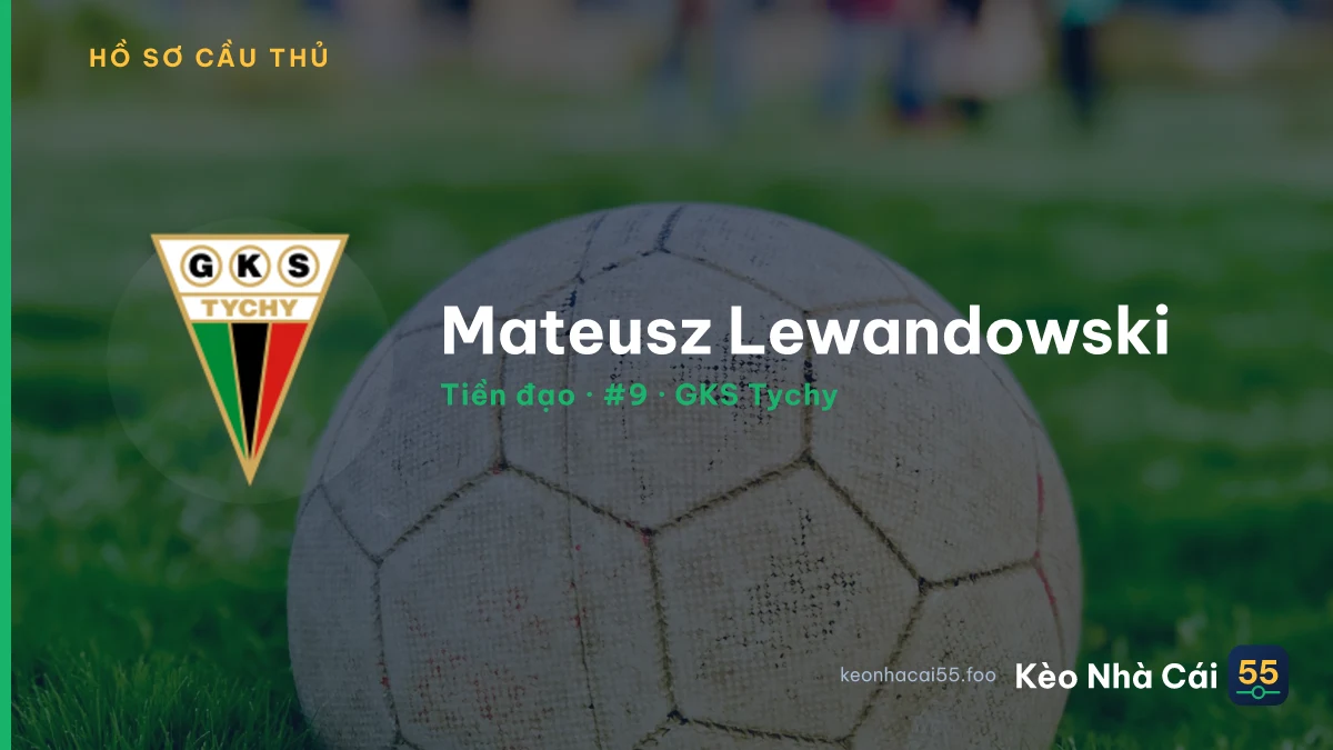 Mateusz Lewandowski — GKS Tychy