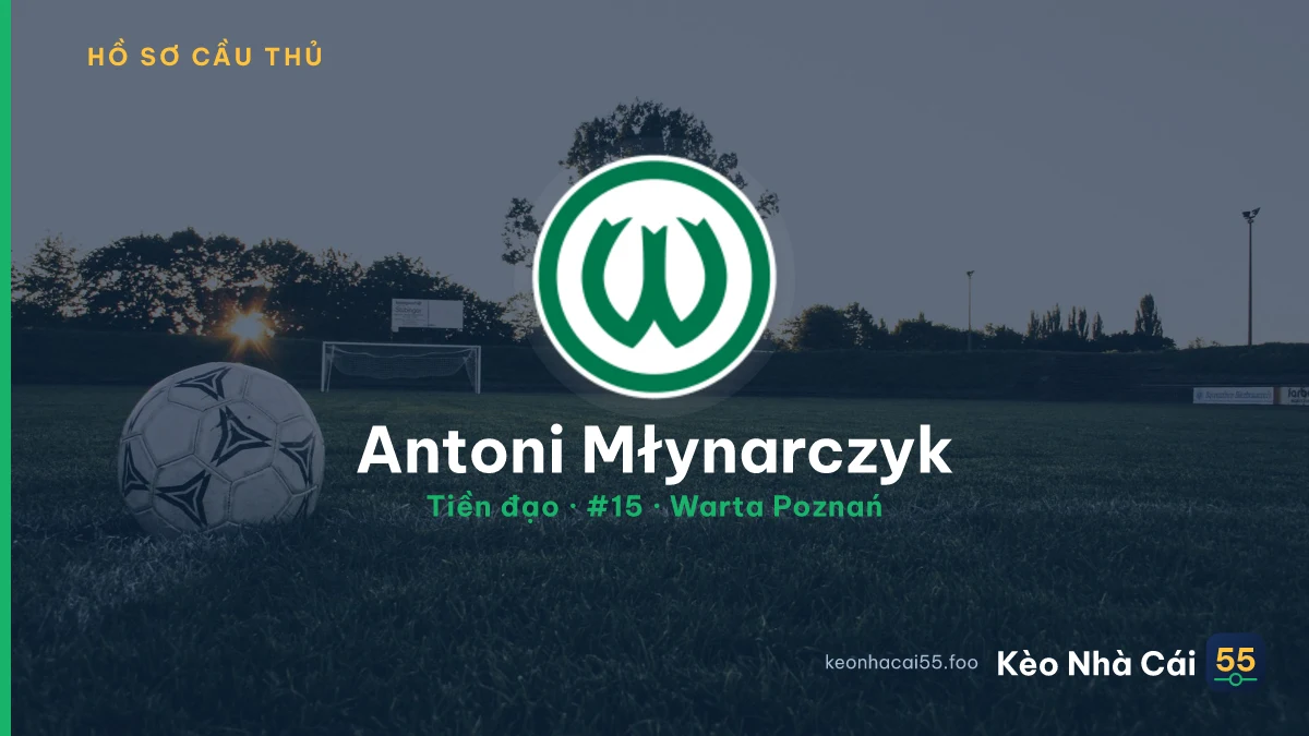 Antoni Młynarczyk — Warta Poznań