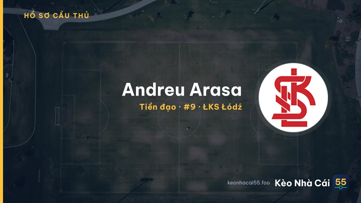 Andreu Arasa — ŁKS Łódź
