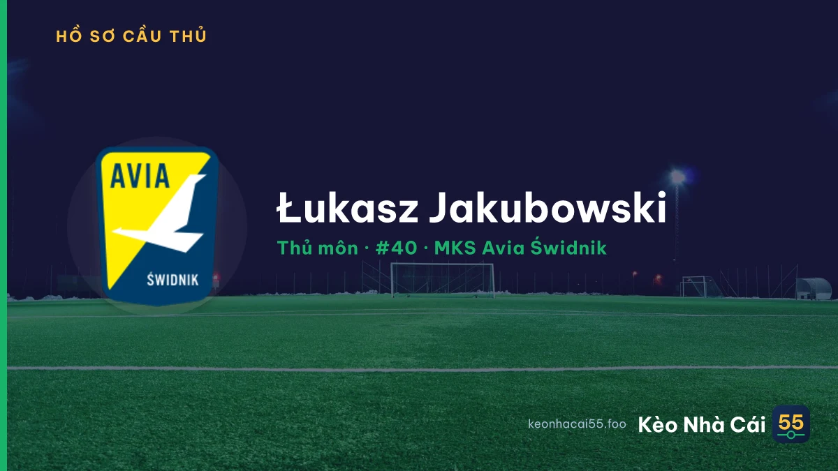 Łukasz Jakubowski — MKS Avia Świdnik