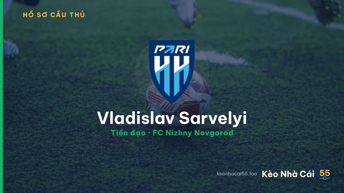 Vladislav Sarvelyi — FC Nizhny Novgorod