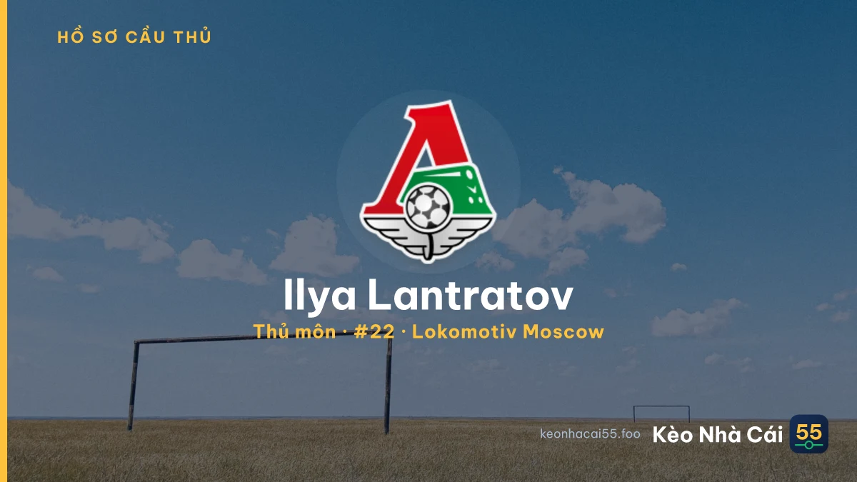 Ilya Lantratov — Lokomotiv Moscow