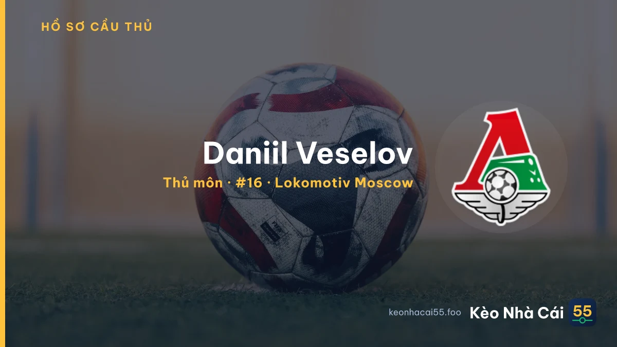 Daniil Veselov — Lokomotiv Moscow