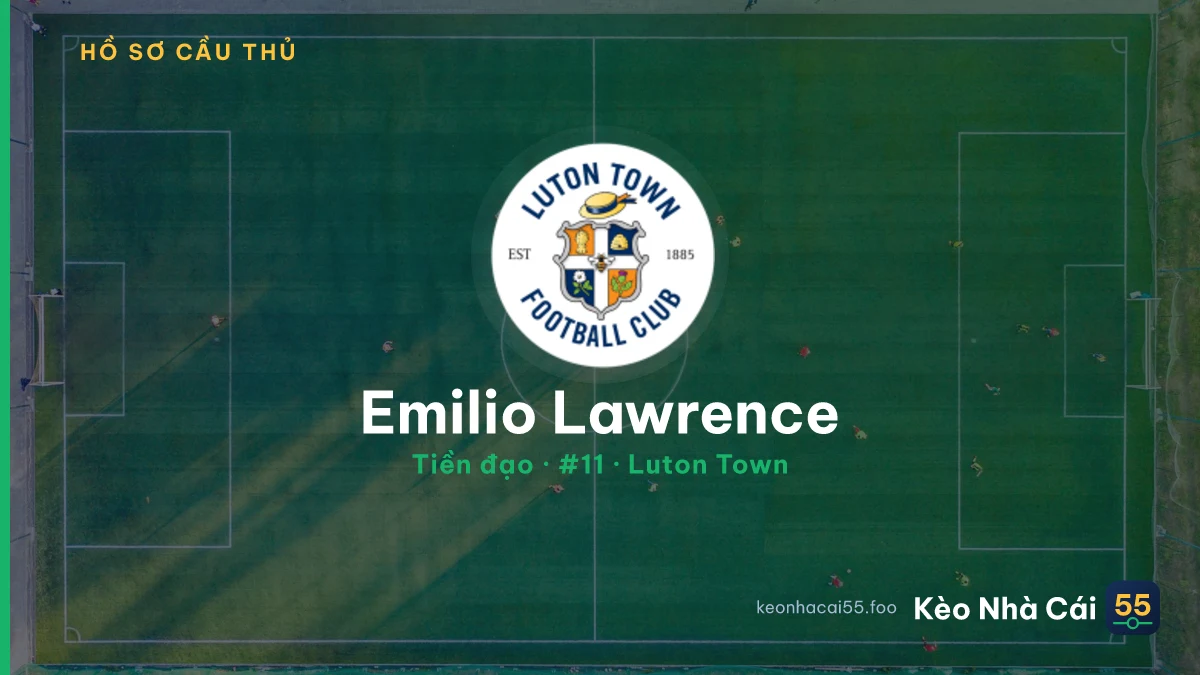 Emilio Lawrence — Luton Town