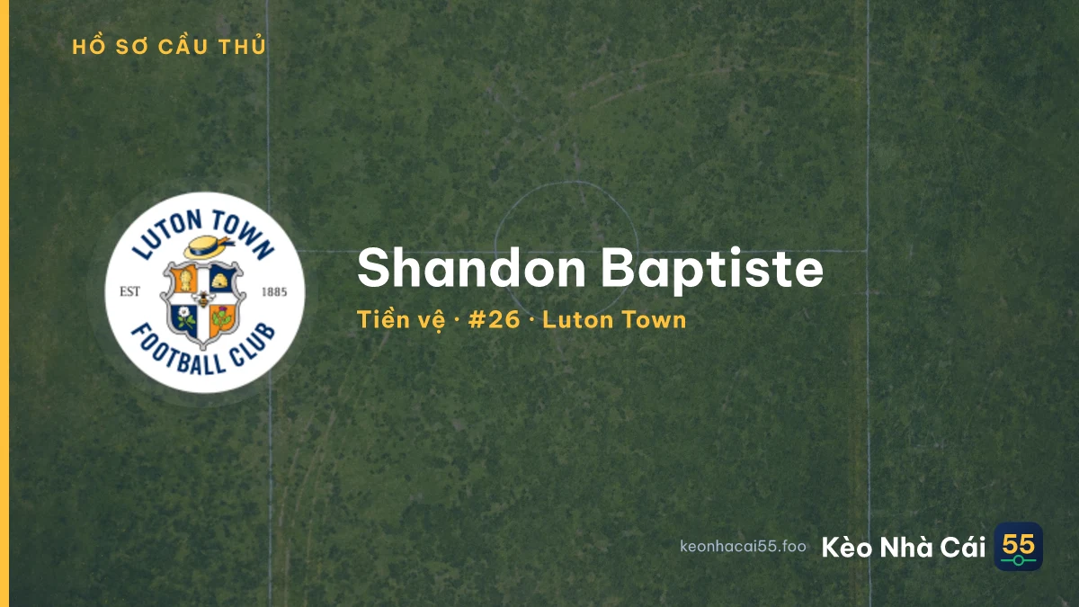 Shandon Baptiste — Luton Town