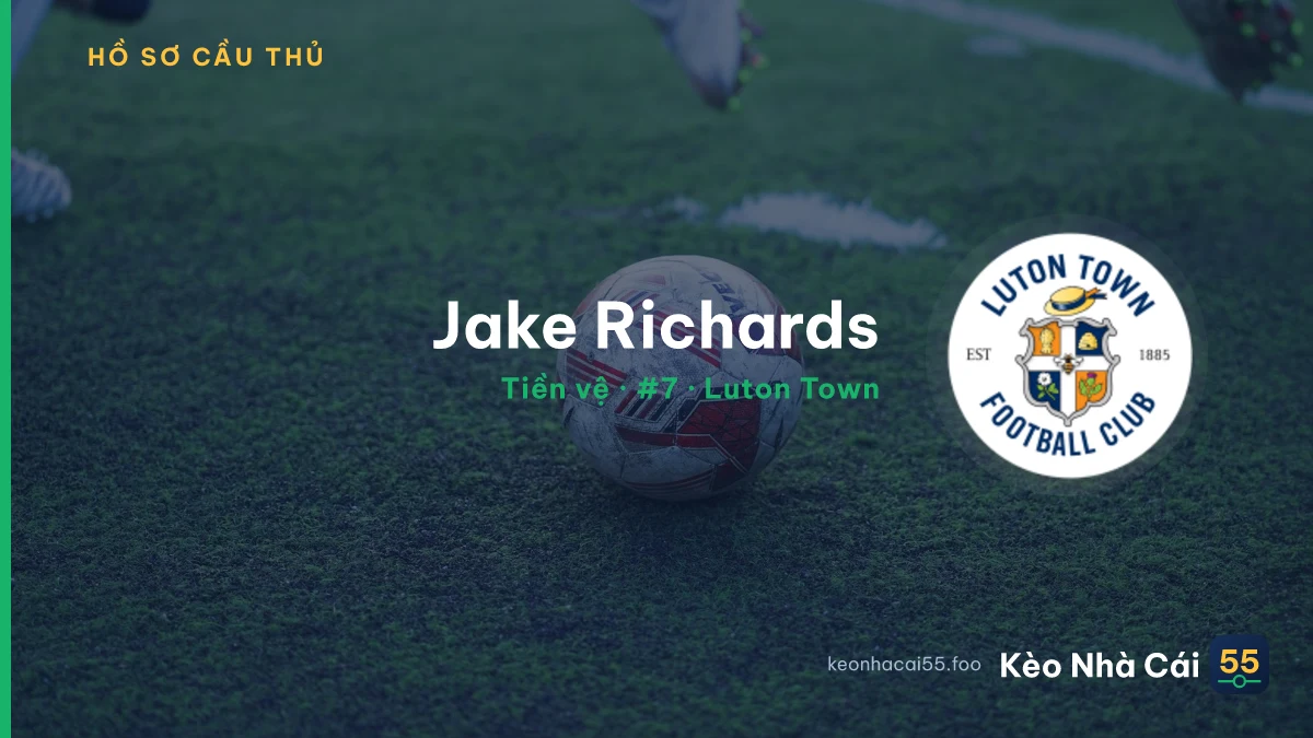 Jake Richards — Luton Town