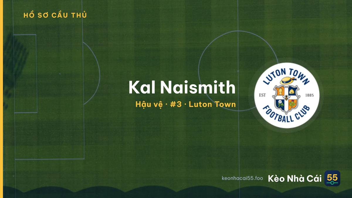 Kal Naismith — Luton Town