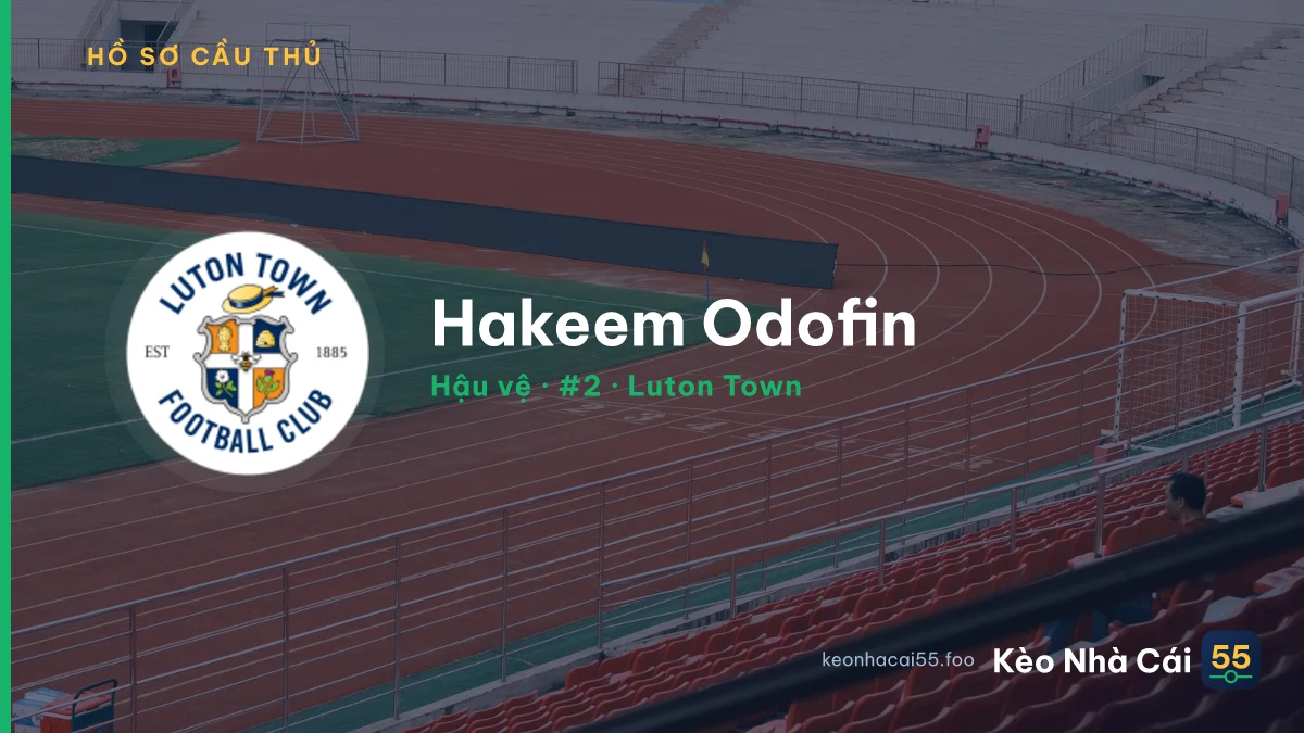 Hakeem Odofin — Luton Town