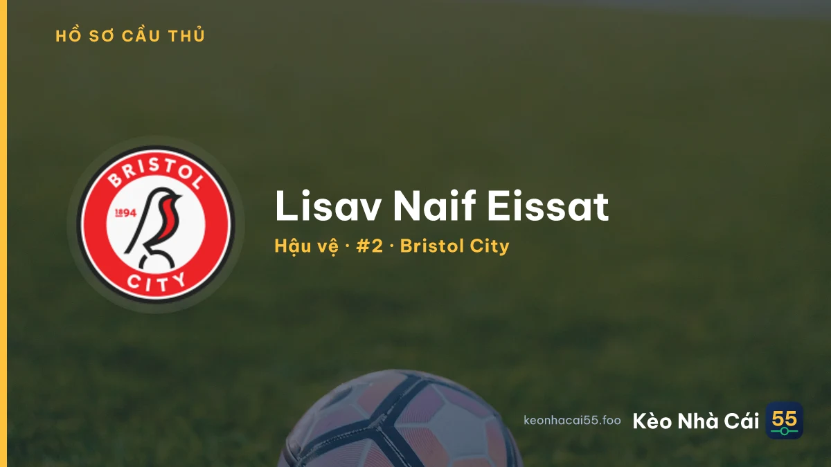 Lisav Naif Eissat — Bristol City