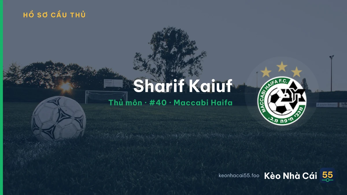 Sharif Kaiuf — Maccabi Haifa