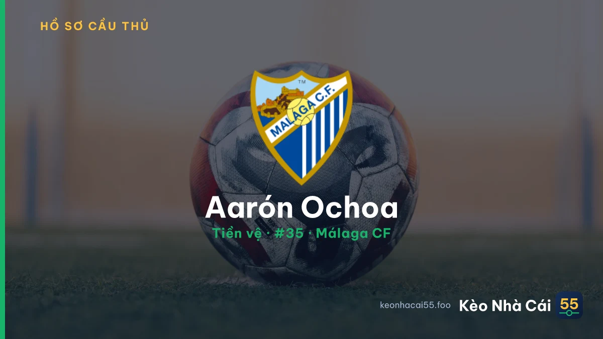 Aarón Ochoa — Málaga CF