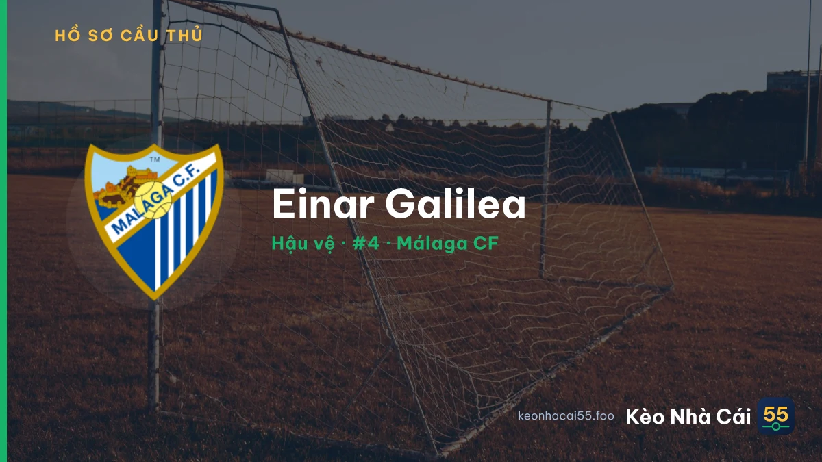 Einar Galilea — Málaga CF
