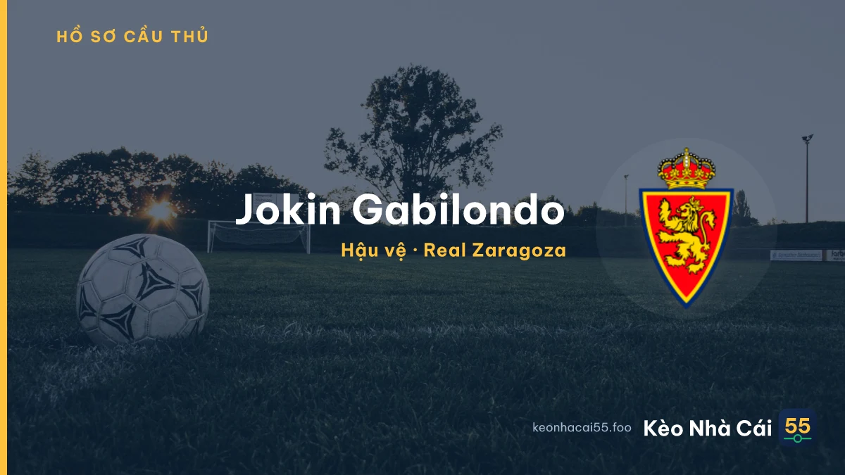 Jokin Gabilondo — Real Zaragoza
