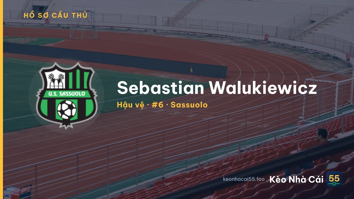 Sebastian Walukiewicz — Sassuolo