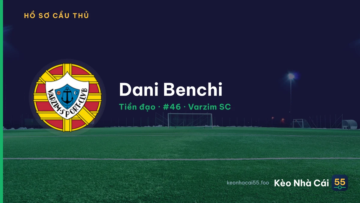 Dani Benchi — Varzim SC