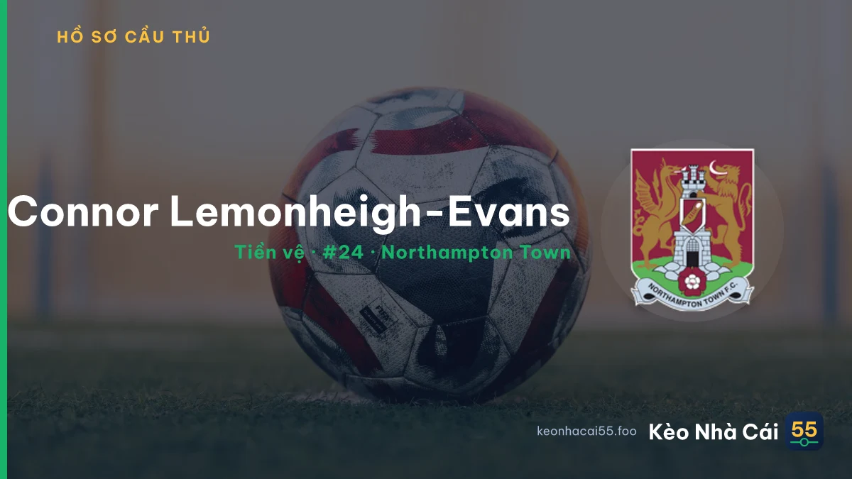 Connor Lemonheigh-Evans — Northampton Town