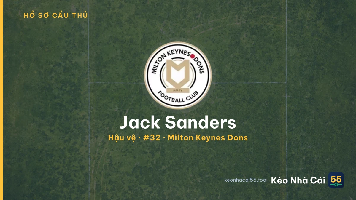 Jack Sanders — Milton Keynes Dons
