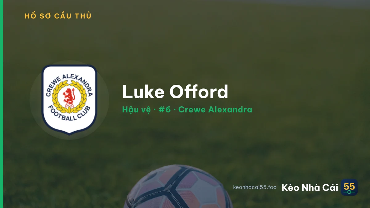 Luke Offord — Crewe Alexandra