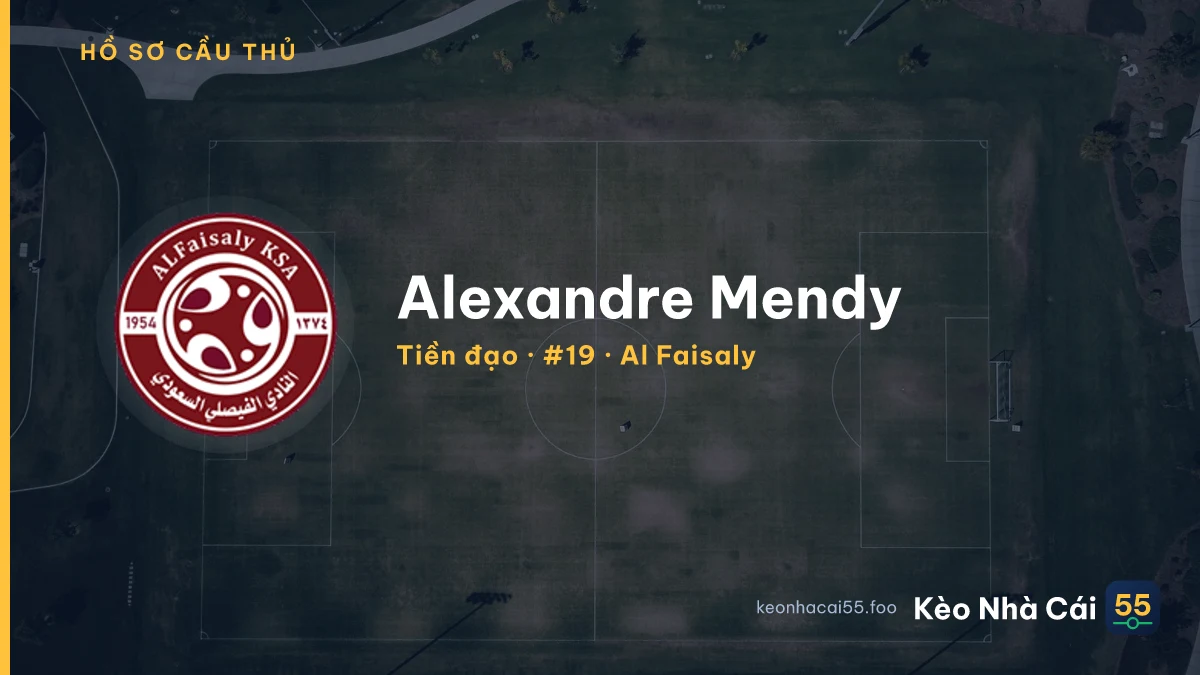 Alexandre Mendy — Al Faisaly