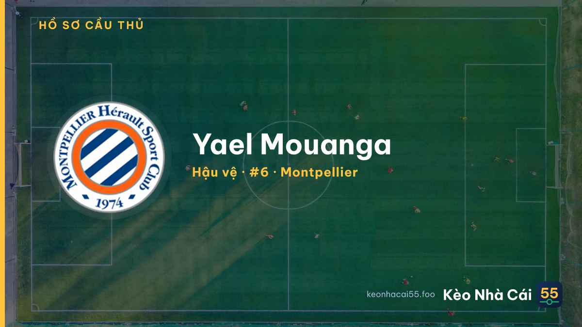 Yael Mouanga — Montpellier