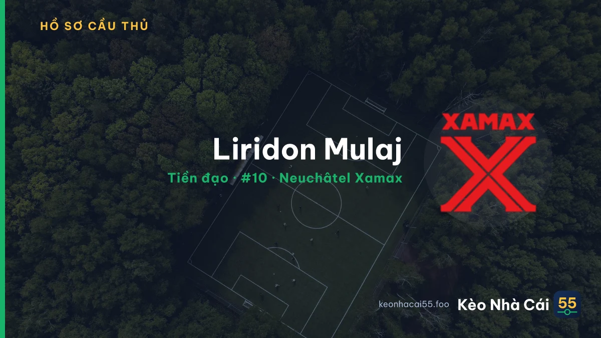 Liridon Mulaj — Neuchâtel Xamax