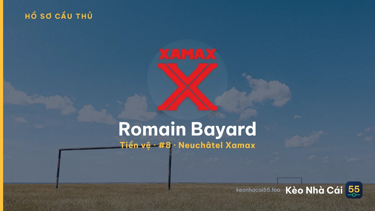 Romain Bayard — Neuchâtel Xamax