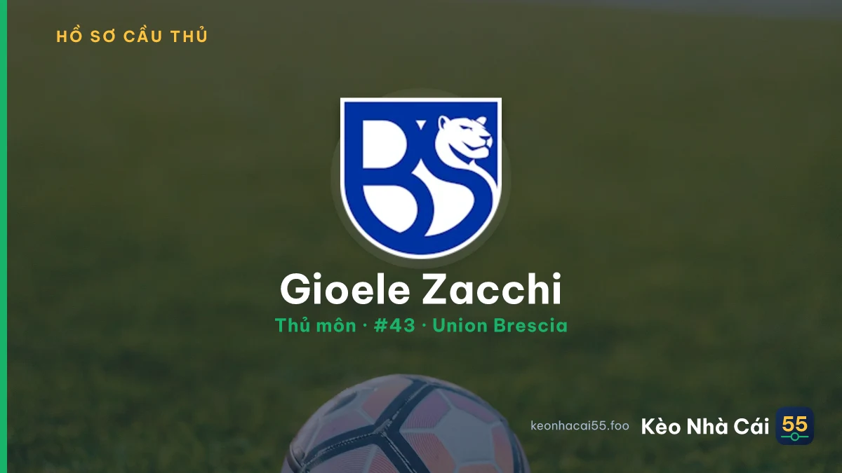 Gioele Zacchi — Union Brescia