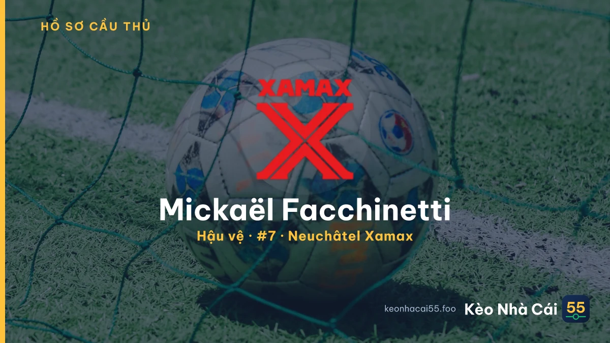 Mickaël Facchinetti — Neuchâtel Xamax