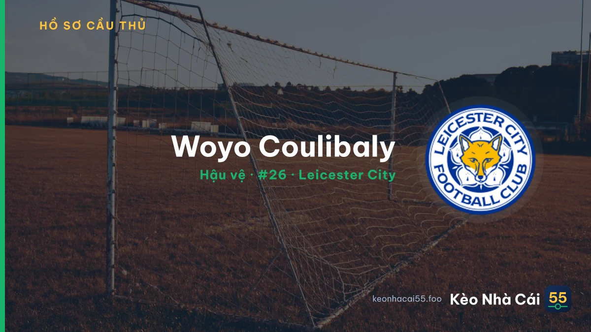 Woyo Coulibaly — Leicester City