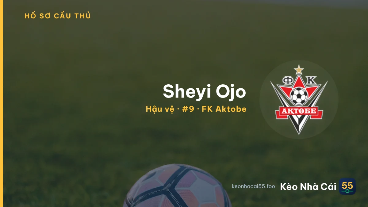 Sheyi Ojo — FK Aktobe