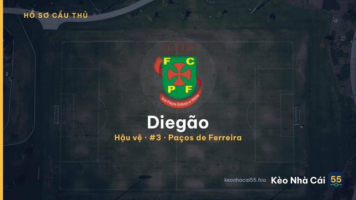 Diegão — Paços de Ferreira