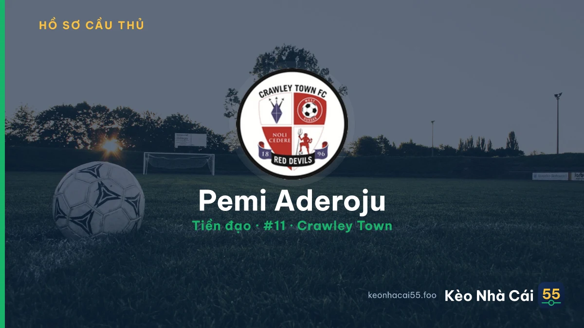 Pemi Aderoju — Crawley Town
