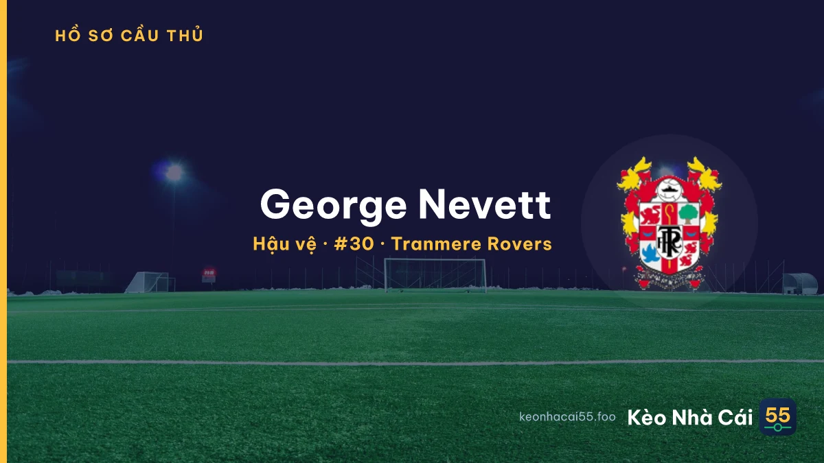 George Nevett — Tranmere Rovers