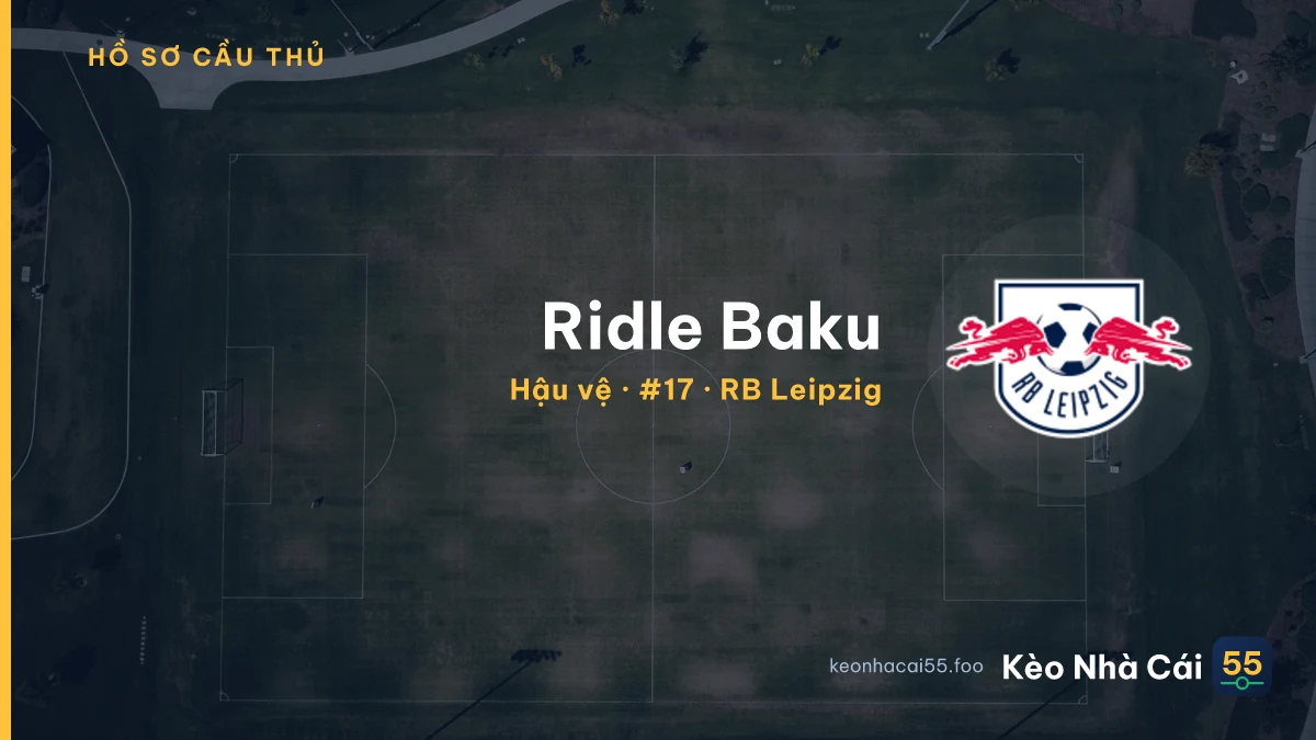 Ridle Baku — RB Leipzig