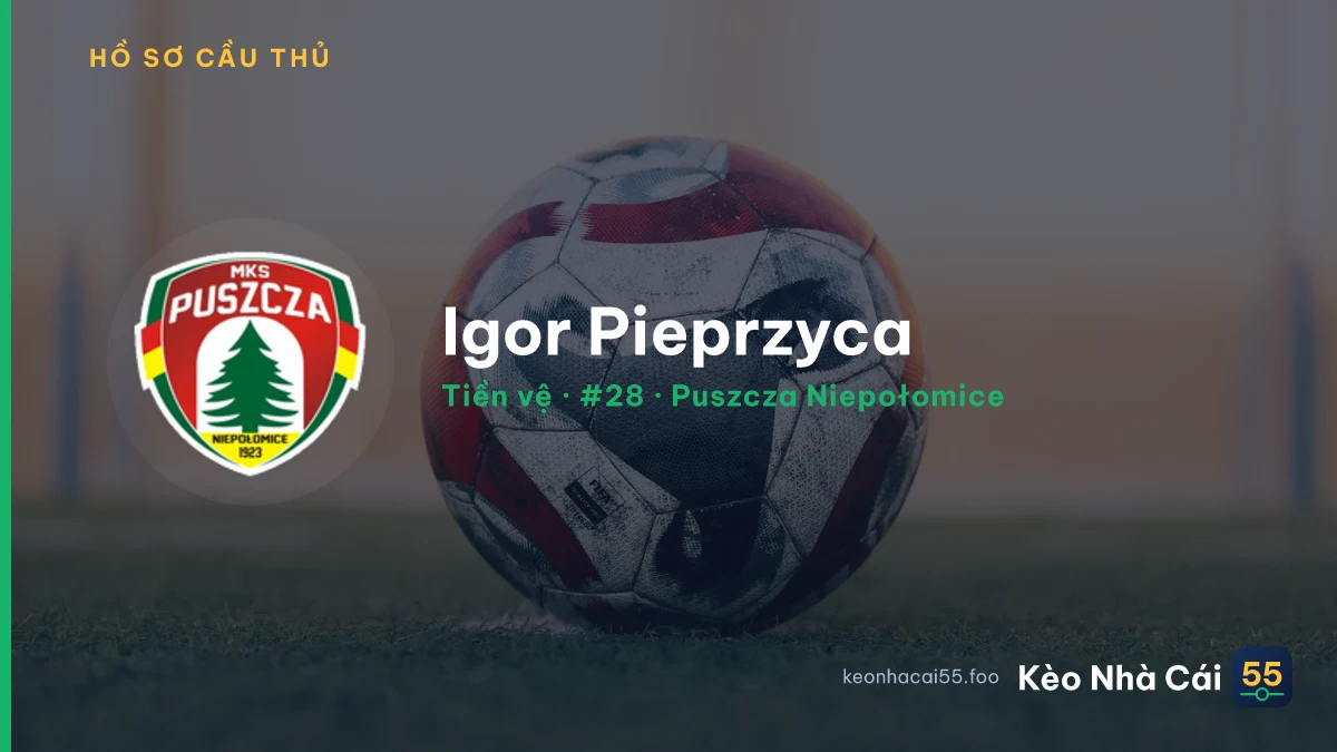 Igor Pieprzyca — Puszcza Niepołomice