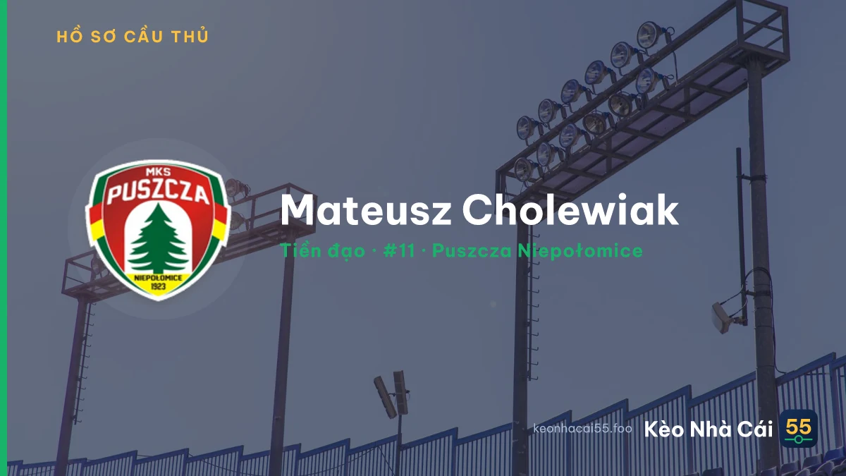 Mateusz Cholewiak — Puszcza Niepołomice