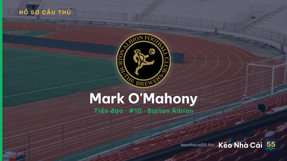 Mark O'Mahony — Burton Albion