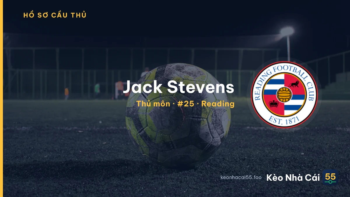 Jack Stevens — Reading