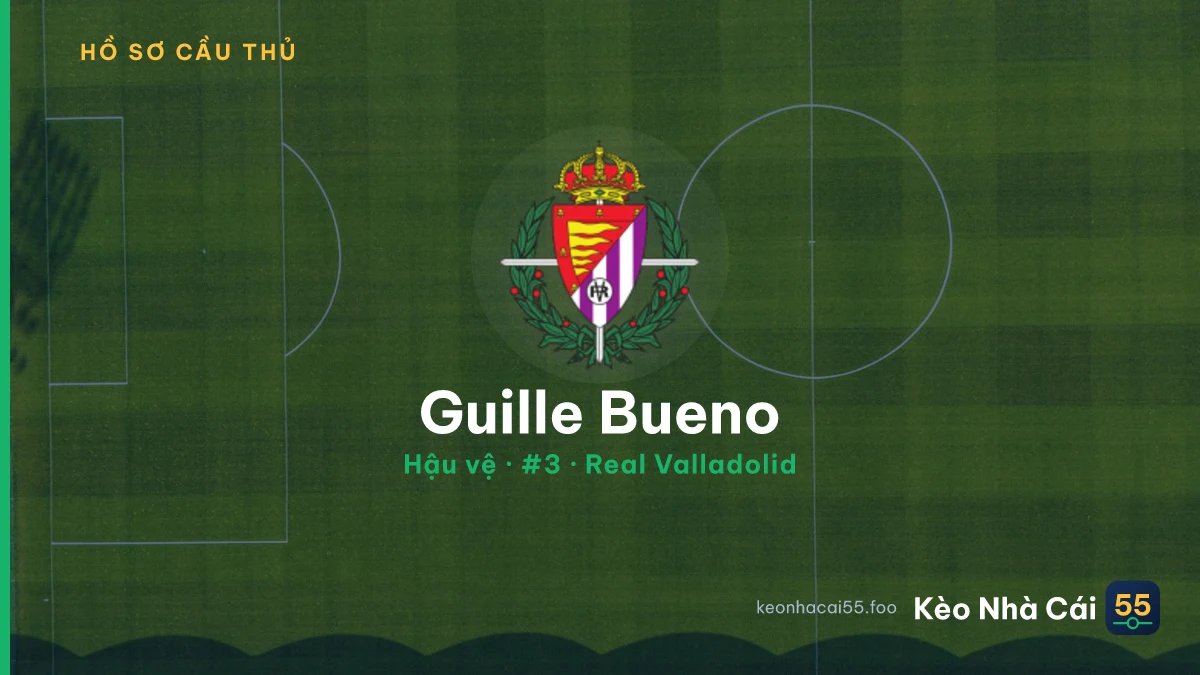 Guille Bueno — Real Valladolid